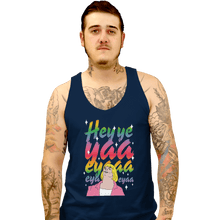 Load image into Gallery viewer, Shirts Tank Top, Unisex / Small / Navy Heyyeyaaeyaaaeyaeyaa
