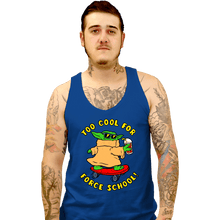 Load image into Gallery viewer, Secret_Shirts Tank Top, Unisex / Small / Royal Blue Too Cool
