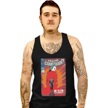 Load image into Gallery viewer, Shirts Tank Top, Unisex / Small / Black The Amazing Comedian
