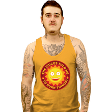 Load image into Gallery viewer, Secret_Shirts Tank Top, Unisex / Small / Gold Burn Things!
