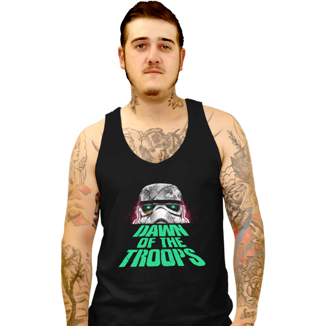Daily_Deal_Shirts Tank Top, Unisex / Small / Black Dawn Of The Troops