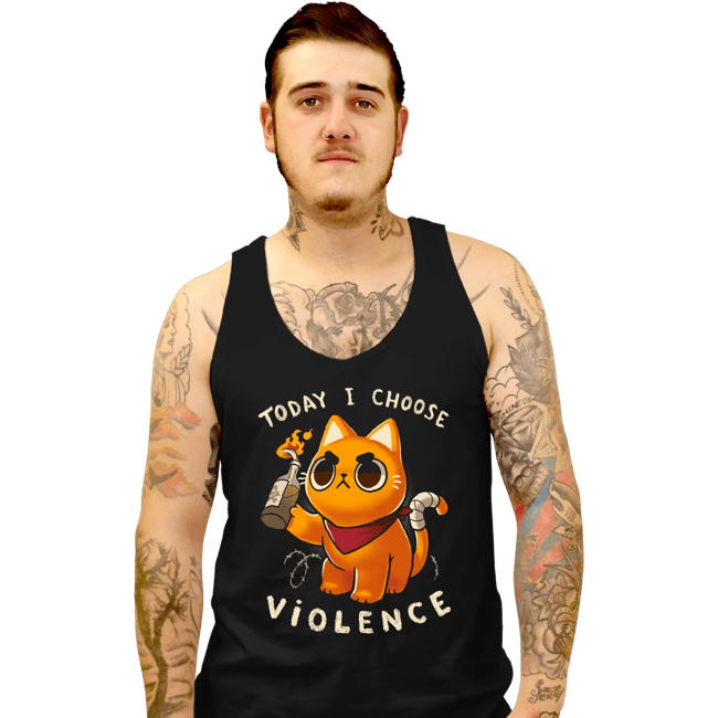 Daily_Deal_Shirts Tank Top, Unisex / Small / Black Today I Choose Violence