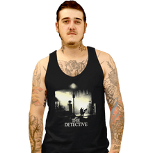 Load image into Gallery viewer, Shirts Tank Top, Unisex / Small / Black The Detective
