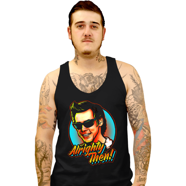 Secret_Shirts Tank Top, Unisex / Small / Black ALLLrighty Then!