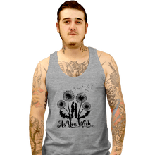 Load image into Gallery viewer, Daily_Deal_Shirts Tank Top, Unisex / Small / Sports Grey As You Wish...
