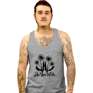 Daily_Deal_Shirts Tank Top, Unisex / Small / Sports Grey As You Wish...