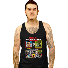 Load image into Gallery viewer, Daily_Deal_Shirts Tank Top, Unisex / Small / Black Burton Fighter
