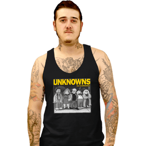 Daily_Deal_Shirts Tank Top, Unisex / Small / Black Unknowns