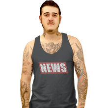 Load image into Gallery viewer, Shirts Tank Top, Unisex / Small / Charcoal NEWS
