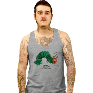 Secret_Shirts Tank Top, Unisex / Small / Sports Grey A Very Hangry Caterpillar