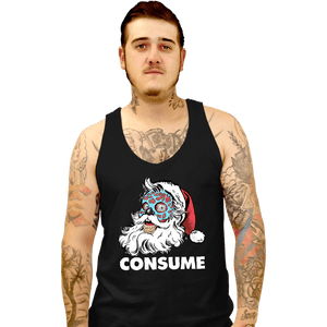 Secret_Shirts Tank Top, Unisex / Small / Black Be Merry And Consume