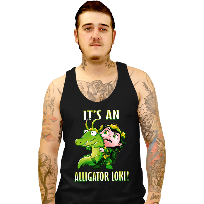 Shirts Tank Top, Unisex / Small / Black It's An Alligator Loki!