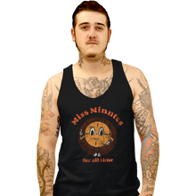 Load image into Gallery viewer, Shirts Tank Top, Unisex / Small / Black Miss Minutes
