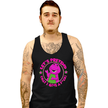 Load image into Gallery viewer, Daily_Deal_Shirts Tank Top, Unisex / Small / Black Don&#39;t Give A F!
