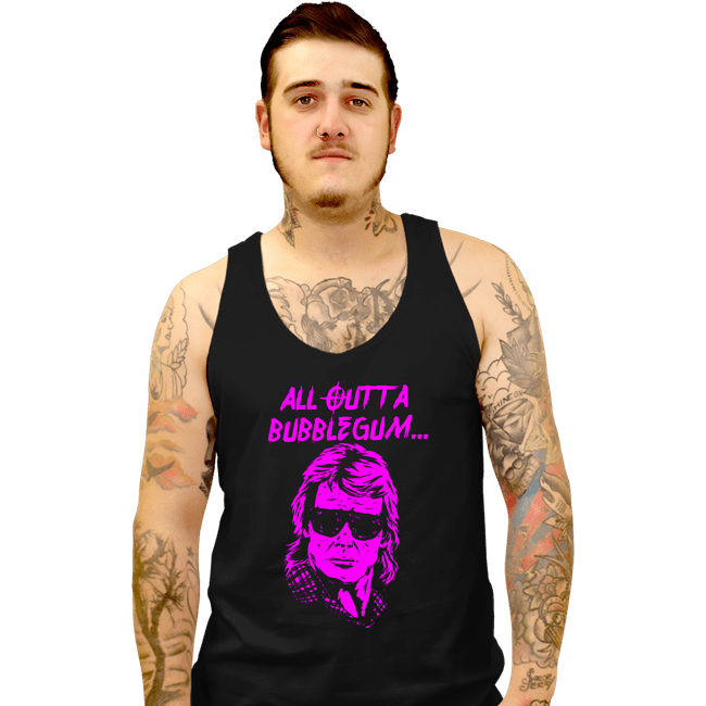 Shirts Tank Top, Unisex / Small / Black All Outta Bubblegum
