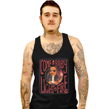 Load image into Gallery viewer, Shirts Tank Top, Unisex / Small / Black Come On Baby Light My Fire
