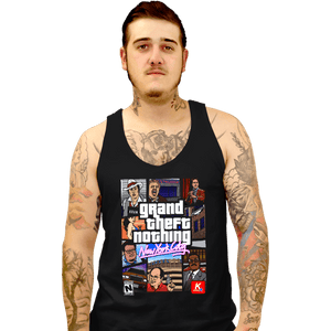 Shirts Tank Top, Unisex / Small / Black Grand Theft Nothing