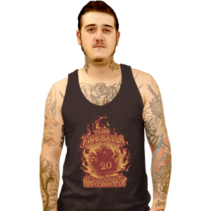 Daily_Deal_Shirts Tank Top, Unisex / Small / Black I Like Fireballs