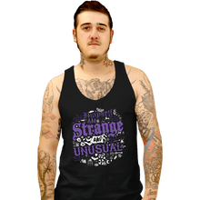 Load image into Gallery viewer, Daily_Deal_Shirts Tank Top, Unisex / Small / Black I Myself Am Strange And Unusual
