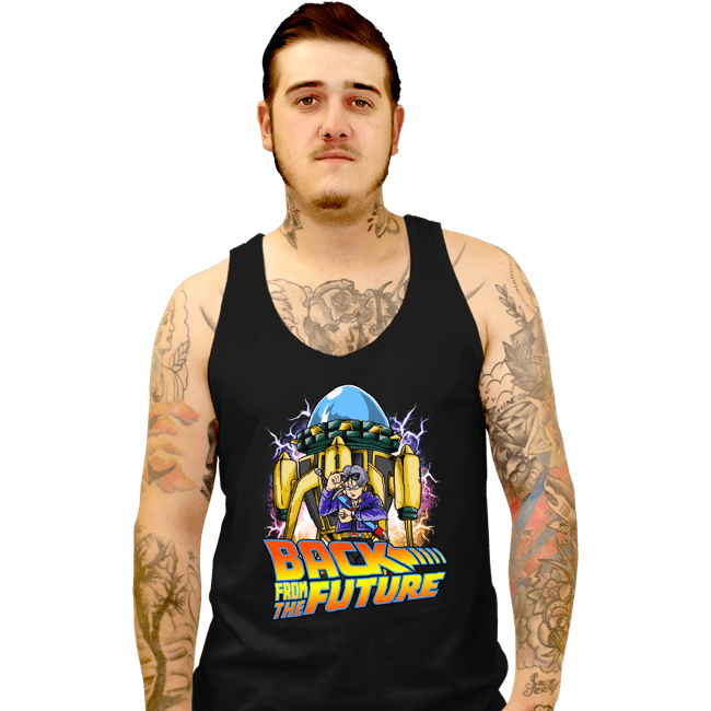 Daily_Deal_Shirts Tank Top, Unisex / Small / Black Back From The Future
