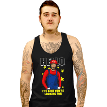 Load image into Gallery viewer, Shirts Tank Top, Unisex / Small / Black It&#39;s A Me You&#39;re Looking For

