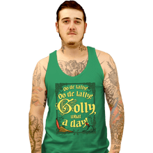 Load image into Gallery viewer, Daily_Deal_Shirts Tank Top, Unisex / Small / Sports Grey Golly What A Day!
