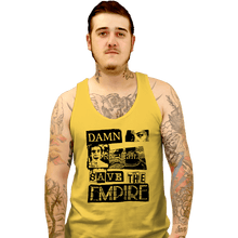Load image into Gallery viewer, Daily_Deal_Shirts Tank Top, Unisex / Small / Gold Save Empire Records!
