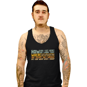 Daily_Deal_Shirts Tank Top, Unisex / Small / Black Things I Ask Myself