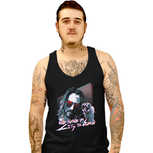 Shirts Tank Top, Unisex / Small / Black City To Burn Down