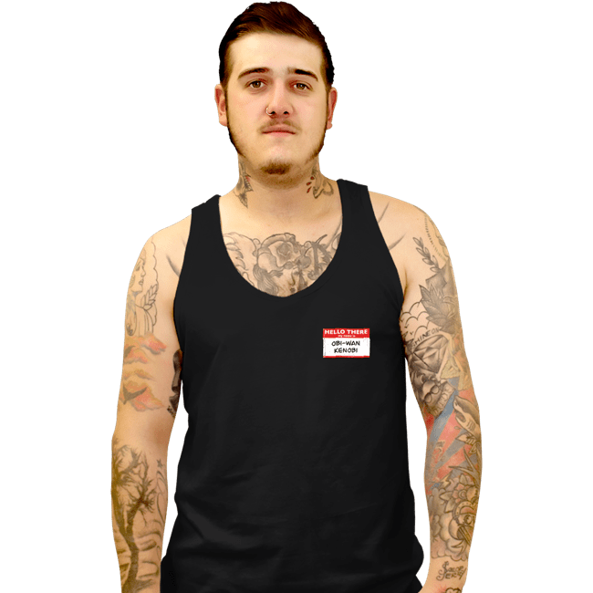 Secret_Shirts Tank Top, Unisex / Small / Black Hello There Kenobi