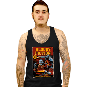 Daily_Deal_Shirts Tank Top, Unisex / Small / Black Bloody Fiction
