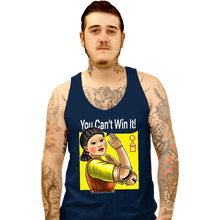 Load image into Gallery viewer, Shirts Tank Top, Unisex / Small / Navy You Can&#39;t Win It
