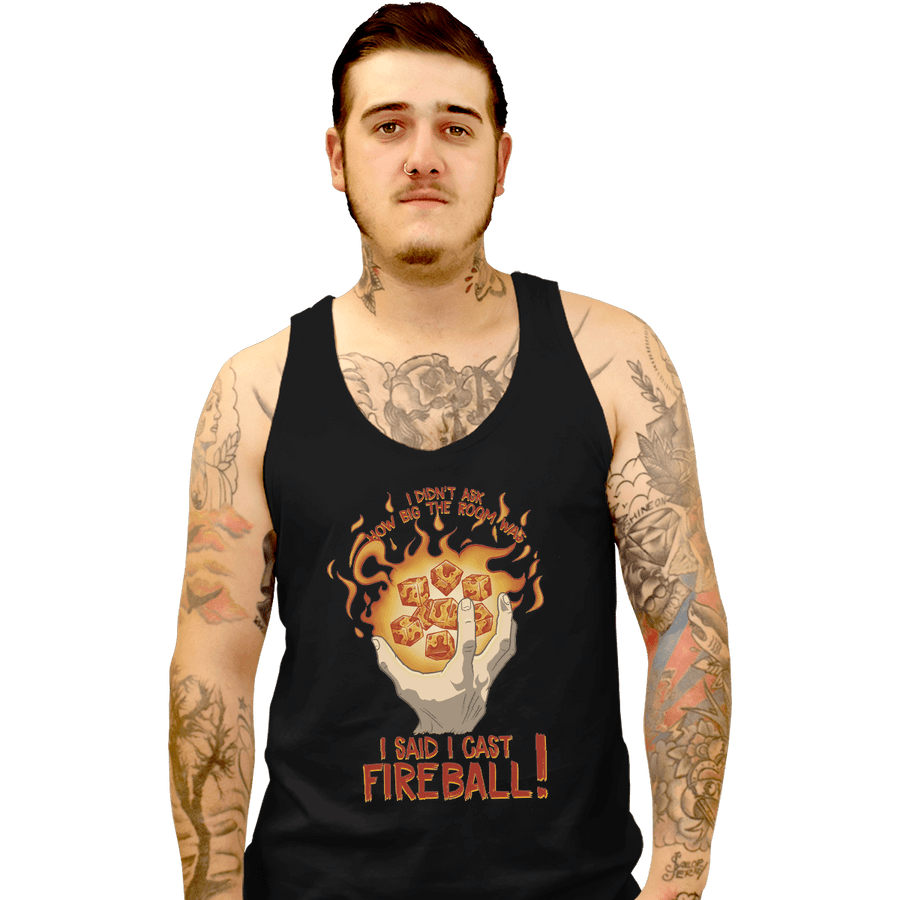 Shirts Tank Top, Unisex / Small / Black I Cast Fireball