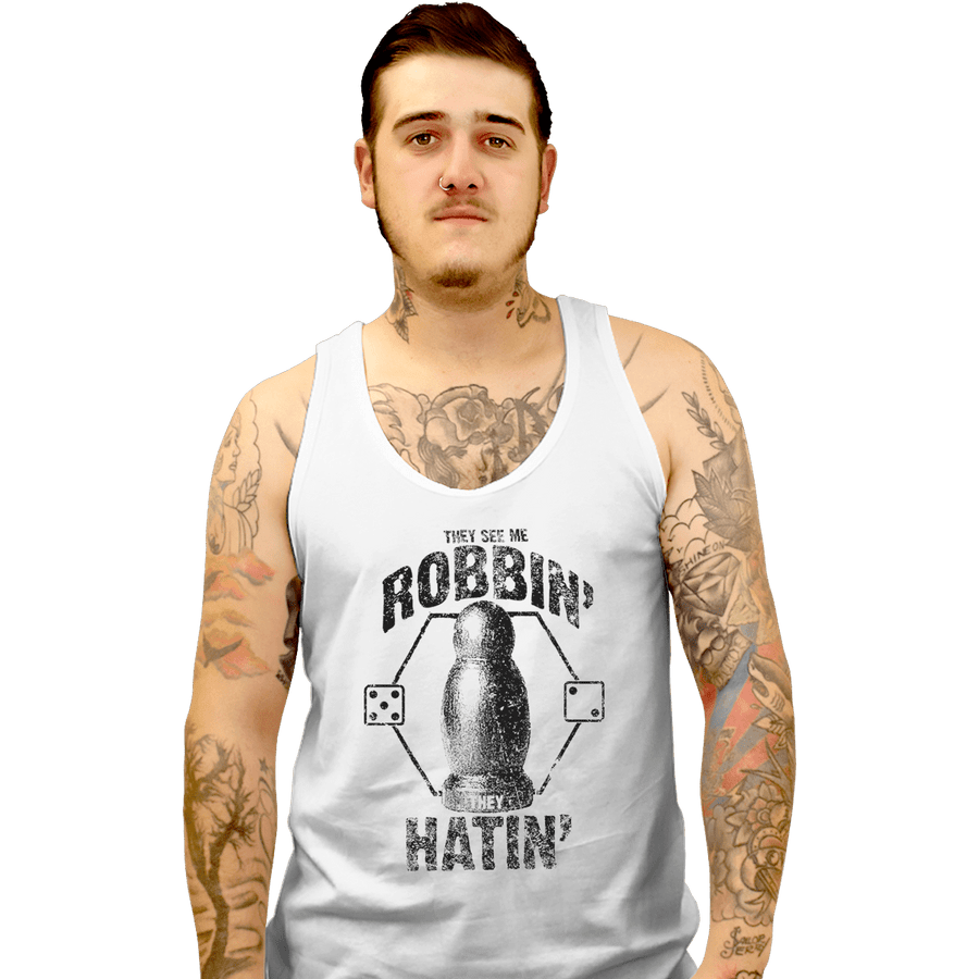 Shirts Tank Top, Unisex / Small / White They See Me Robbin'