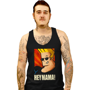 Daily_Deal_Shirts Tank Top, Unisex / Small / Black Hey Mama!