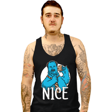 Load image into Gallery viewer, Shirts Tank Top, Unisex / Small / Black Nice
