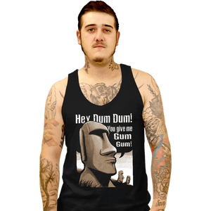 Daily_Deal_Shirts Tank Top, Unisex / Small / Black Hey Dum Dum