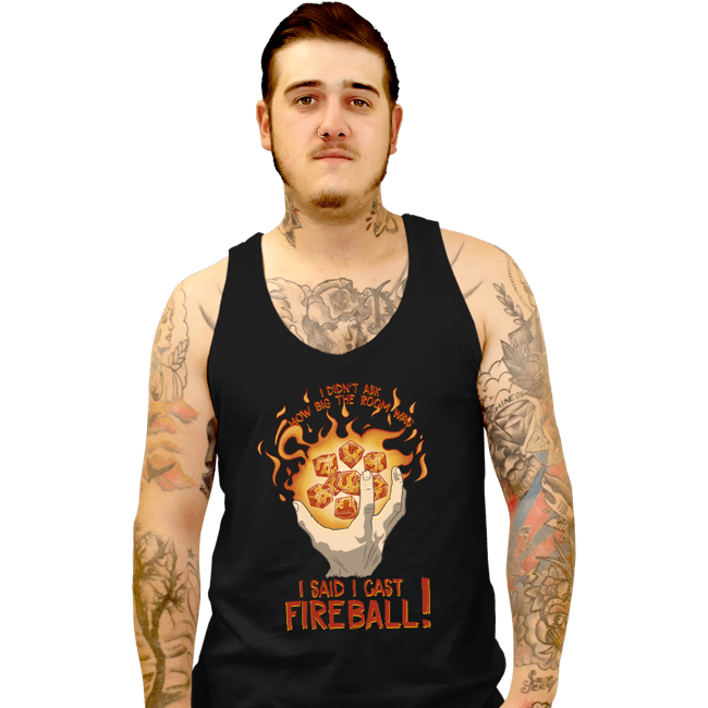 Secret_Shirts Tank Top, Unisex / Small / Black I Cast Fireball!