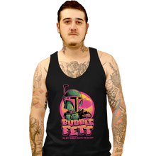 Load image into Gallery viewer, Daily_Deal_Shirts Tank Top, Unisex / Small / Black Bubble Fett
