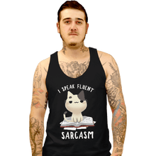Load image into Gallery viewer, Shirts Tank Top, Unisex / Small / Black Fluent Sarcasm
