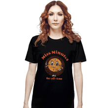 Load image into Gallery viewer, Shirts T-Shirts, Unisex / Small / Black Miss Minutes
