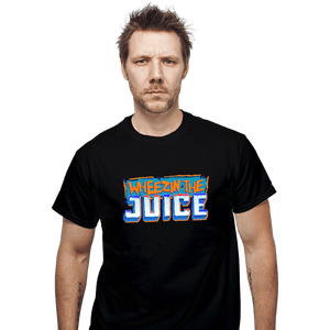 Shirts T-Shirts, Unisex / Small / Black Wheeze The Juice