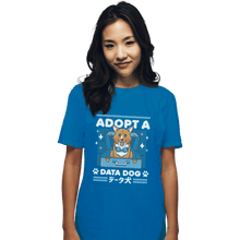 Load image into Gallery viewer, Shirts T-Shirts, Unisex / Small / Sapphire Adopt A Data Dog
