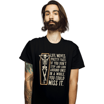 Secret_Shirts T-Shirts, Unisex / Small / Black Life Moves Fast