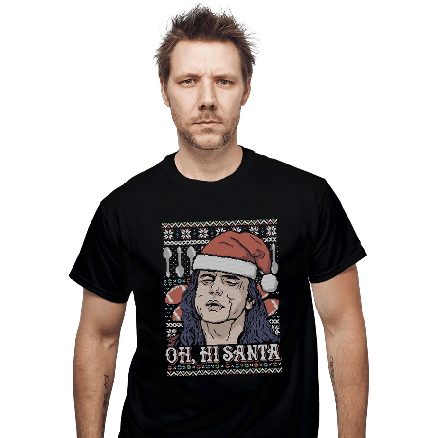Shirts T-Shirts, Unisex / Small / Black Oh hi Santa