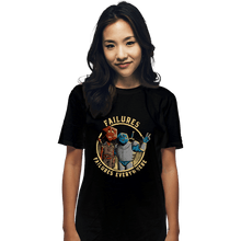 Load image into Gallery viewer, Secret_Shirts T-Shirts, Unisex / Small / Black Failures, Failures Everywhere
