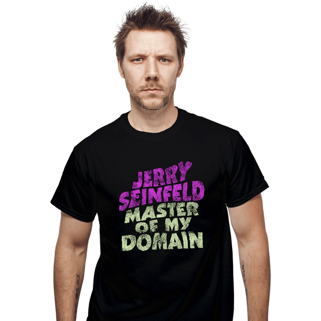 Secret_Shirts T-Shirts, Unisex / Small / Black Master Of My Domain