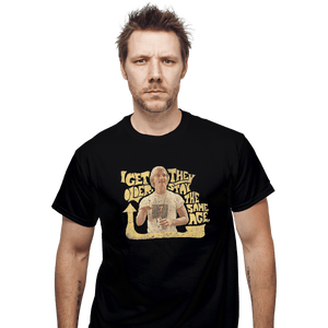 Shirts T-Shirts, Unisex / Small / Black I Get Older