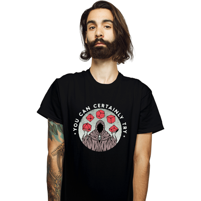 Secret_Shirts T-Shirts, Unisex / Small / Black You Can Try