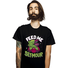 Load image into Gallery viewer, Daily_Deal_Shirts T-Shirts, Unisex / Small / Black Feed Me Seymour
